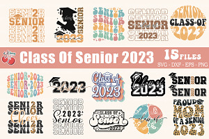 Class Of Senior 2023 SVG Bundle