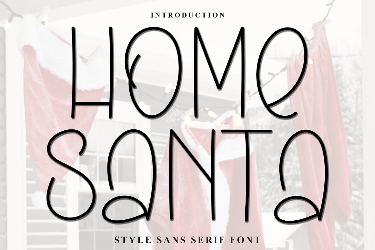 Home Santa, a Sans Serif Font by FreshTypeINK (Photo 1 of 8)