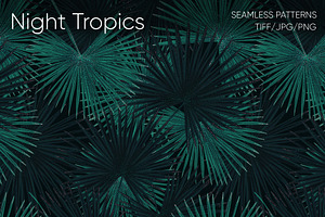 Night Tropics Seamless Patterns