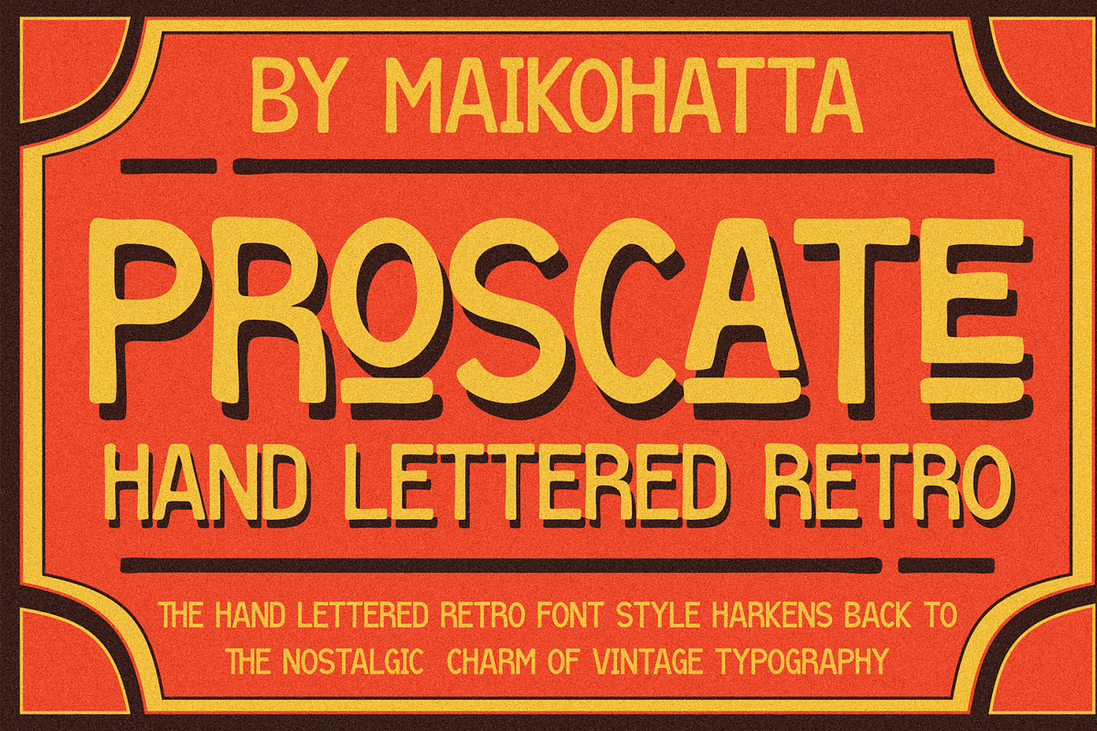 Proscate - Hand Lettered Retro, a Sans Serif Font by MaikoHatta (Photo 4 of 7)