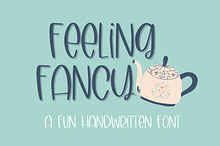 Feeling Fancy, Cute Handwritten Font