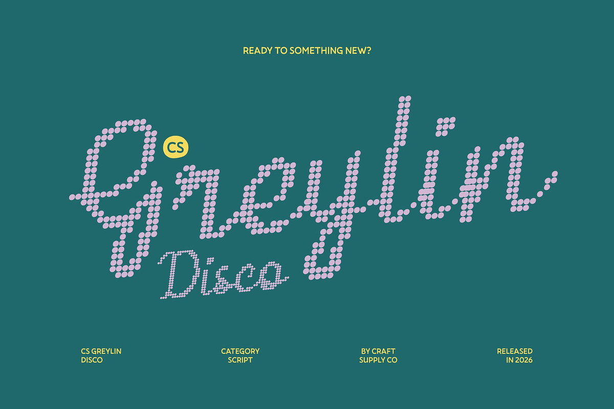 CS Greylin Disco, a Script Font by Craft Supply Co. (Photo 1 of 8)