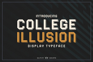 College Illusion Display Typeface