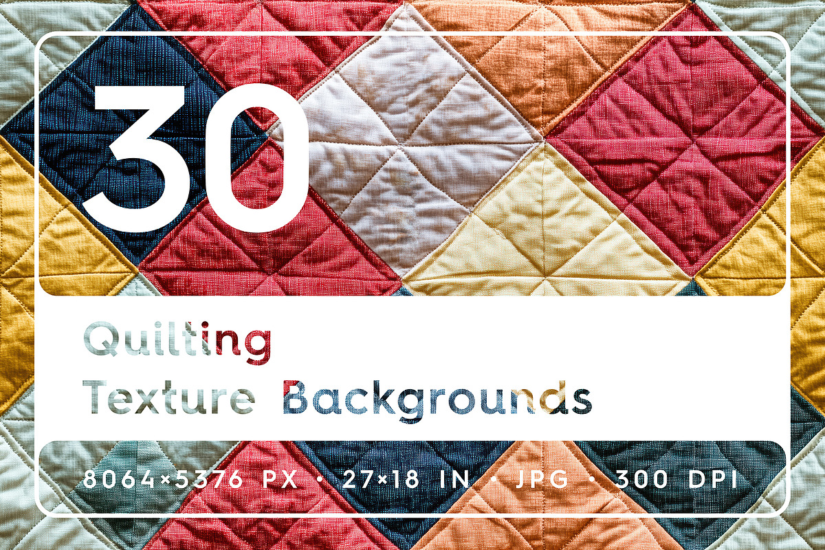 30 Quilting Texture Backgrounds, a Texture Graphic by Textures & Backgrounds (Photo 1 of 10)