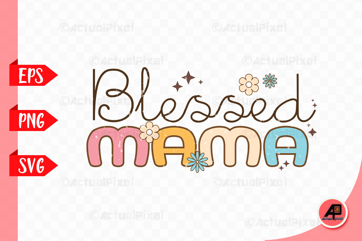 MAMA MOM Design Bundle SVG PNG, an Illustration by Actual Pixel (Photo 3 of 12)