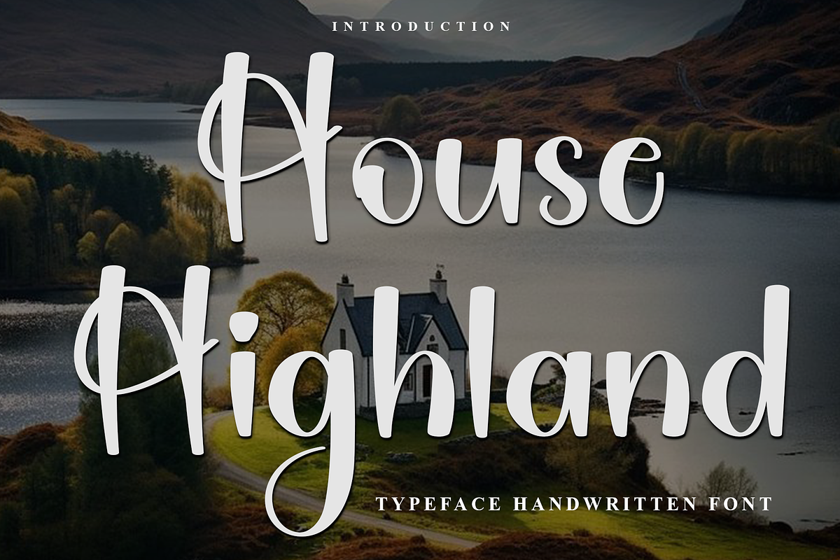 House Highland, a Handwritten Font by FreshTypeINK (Photo 1 of 7)