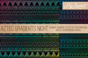 Aztec Gradient Night 16 Patterns
