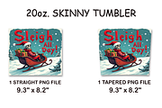 Sleigh All Day Skeleton Tumbler PNG, an Arts & Entertainment Photo by LamanAzalea (Thumbnail 2 of 2)