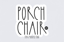 PORCH CHAIR Farmhouse Font
