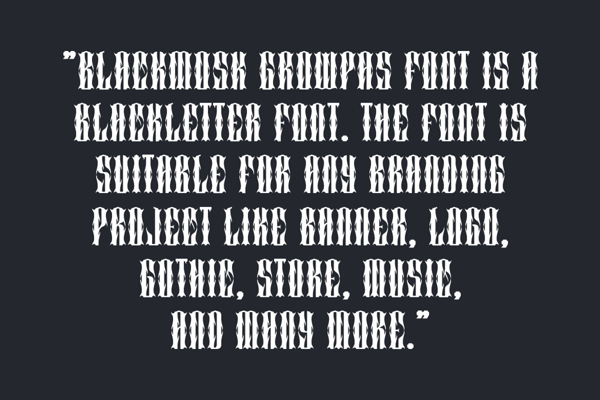 Blackmosk Growpas - Blackletter Font, a Blackletter Font by Iqsiart Studio (Photo 4 of 10)