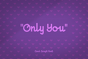 Only You, a Script Font by DonMarciano (Thumbnail 1 of 5)