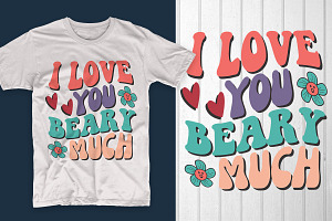 I Love You Beary Much, an Illustration by T-shirt Pond
