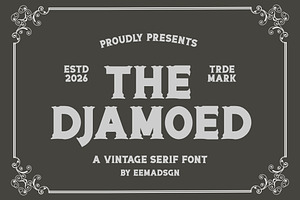 The Djamoed a Vintage Serif Font