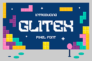 Glitex Pixel Font, a Font by PutraCetol Studio (Thumbnail 1 of 5)