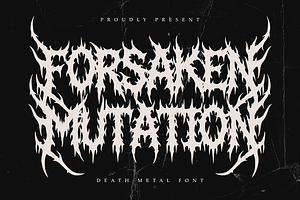 Forsaken Mutation | Death Metal Font