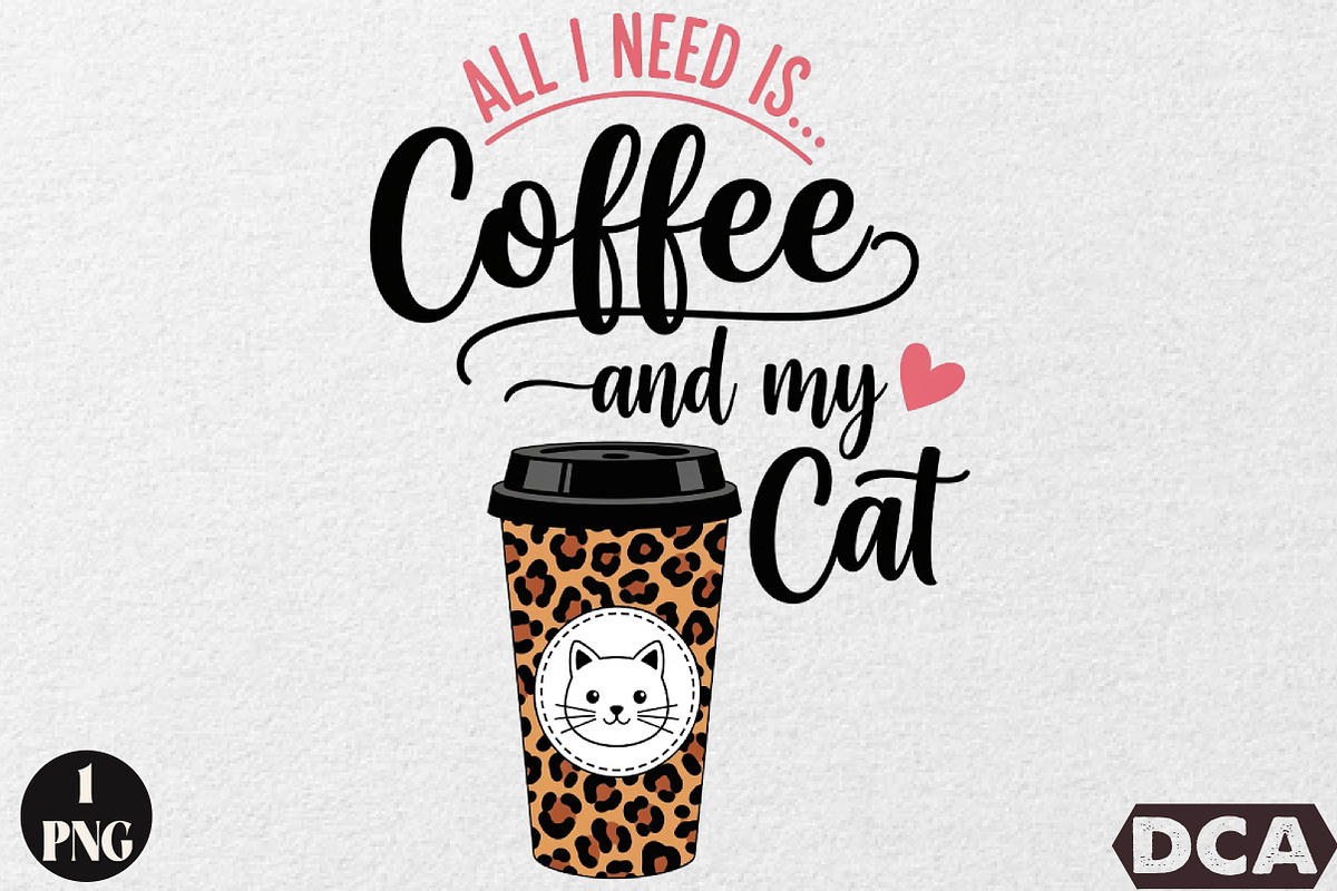 Coffee And My Cat PNG, an Illustration by DreamCafeArt (Photo 1 of 6)