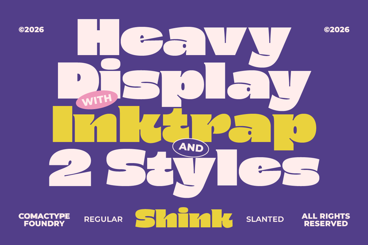 Shink - Heavy Display Typeface, a Sans Serif Font by Comactype Foundry (Photo 2 of 12)