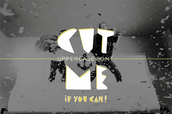 CUT ME if you can. Uppercase font. preview 8