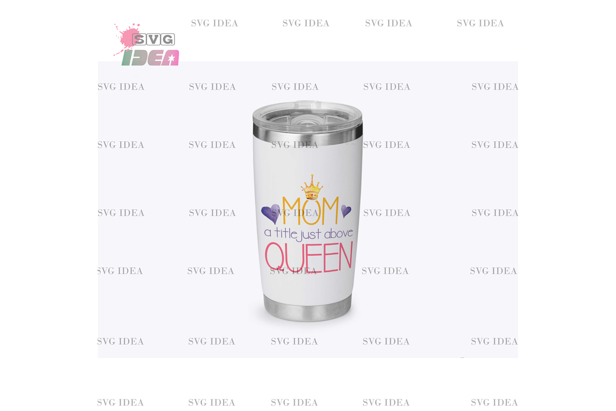 Happy Mother Day, Mom Queen, a Graphic by SvgIdea (Photo 7 of 7)