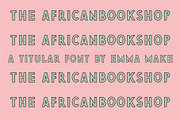 Titular Font - The African BookShop, a Sans Serif Font by Emma Make (Thumbnail 12 of 12)