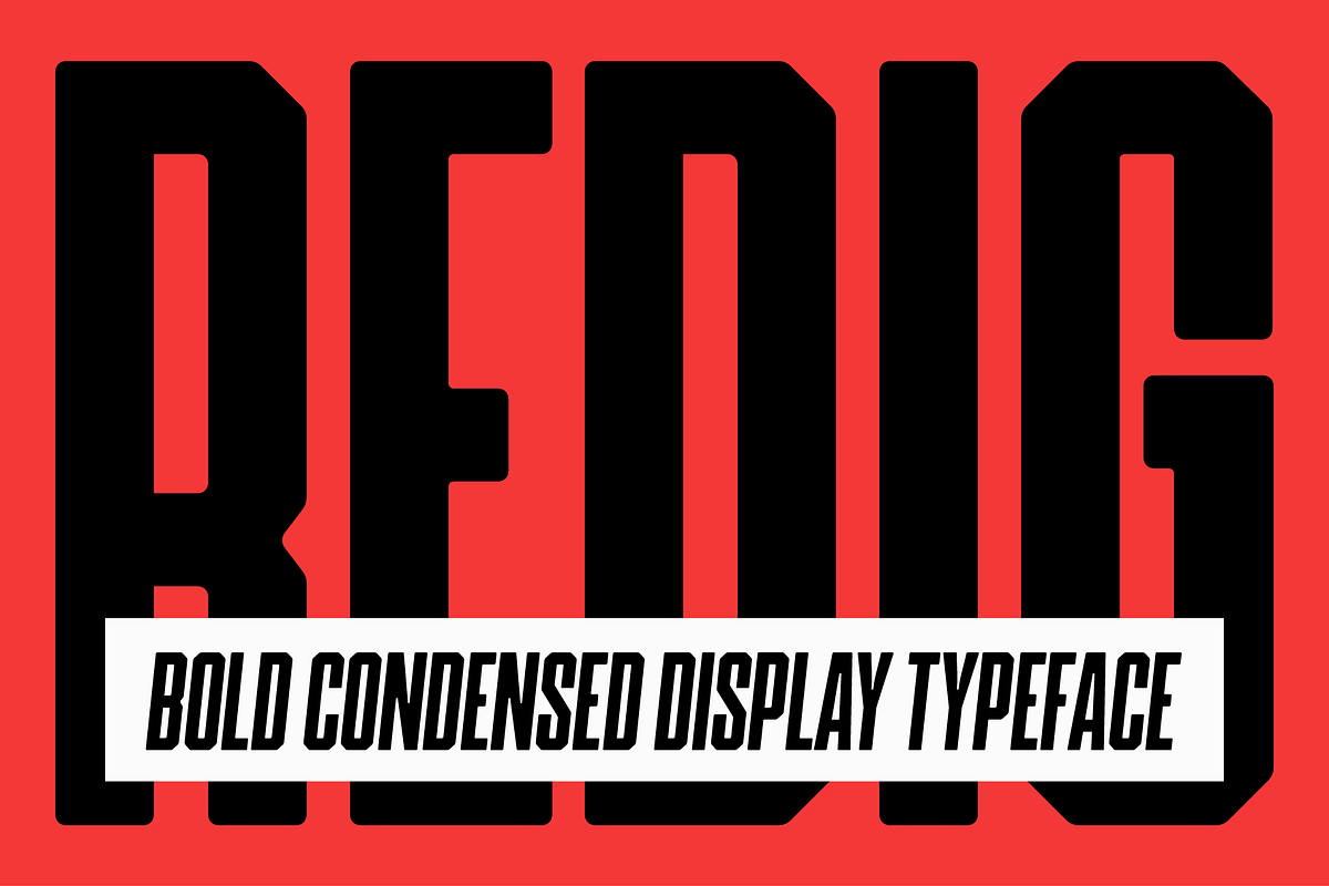 Redig - Condensed bold sans