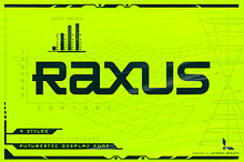 Raxus - Futuristic Font