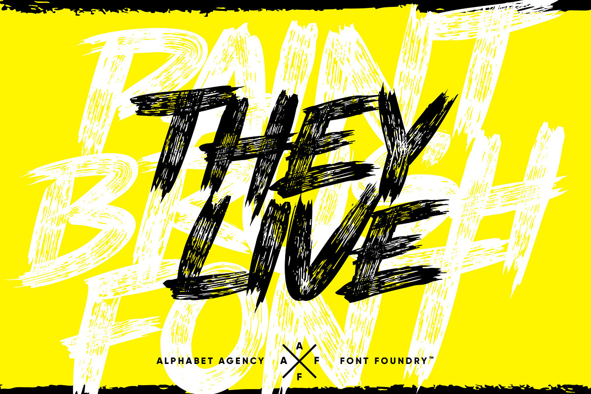 THEY LIVE PAINT BRUSH FONT