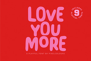 Playful Font - Love You More, a Handwritten Font by pixelcolours