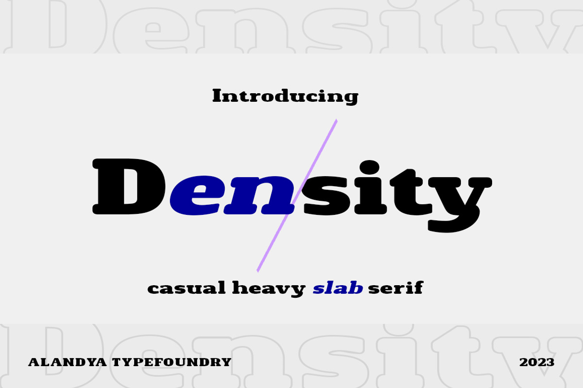 Density Heavy Slab Serif, a Slab Serif Font by Alandya TypeFoundry (Photo 1 of 15)