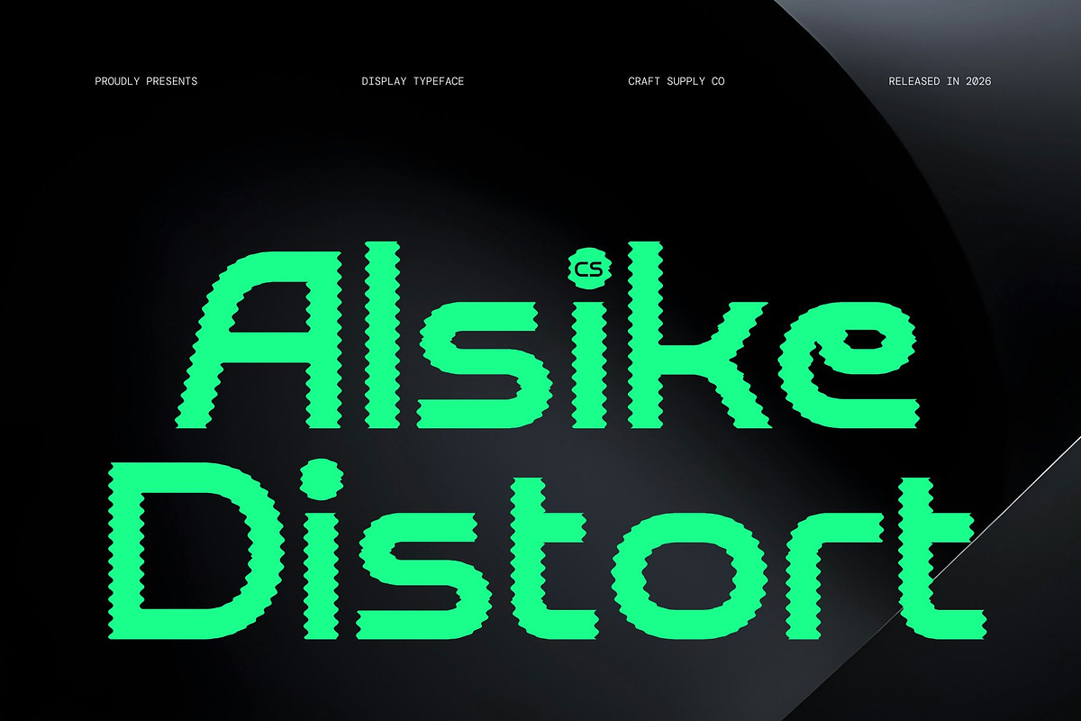 CS Alsike Distort, a Sans Serif Font by Craft Supply Co. (Photo 1 of 8)