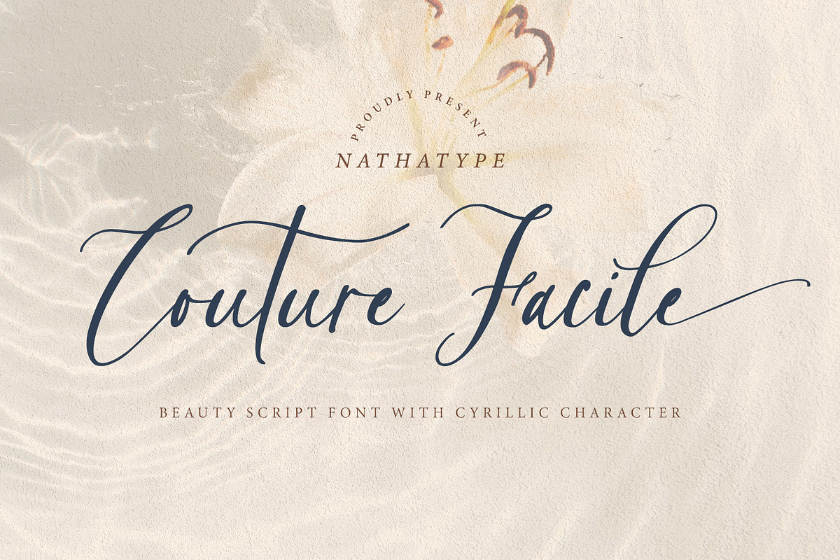 Couture Facile, a Script Font by Nathatype (Photo 1 of 10)