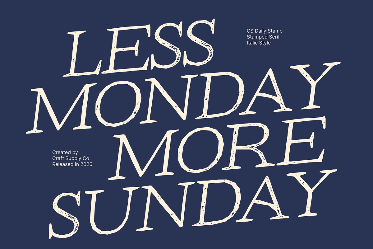 CS Daily Stamp, a Serif Font by Craft Supply Co. (Photo 6 of 8)
