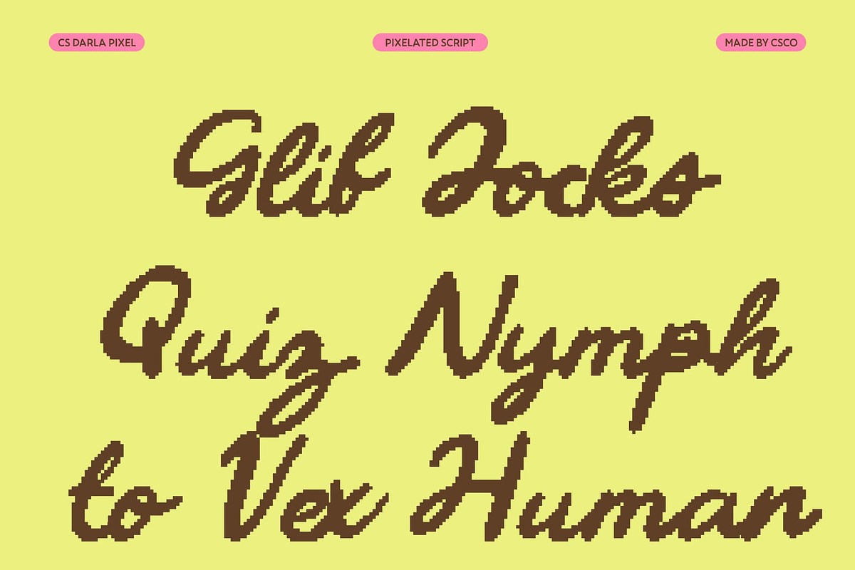 CS Darla Pixel, a Script Font by Craft Supply Co. (Photo 3 of 8)