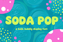 Soda Pop – Playful Bold Font