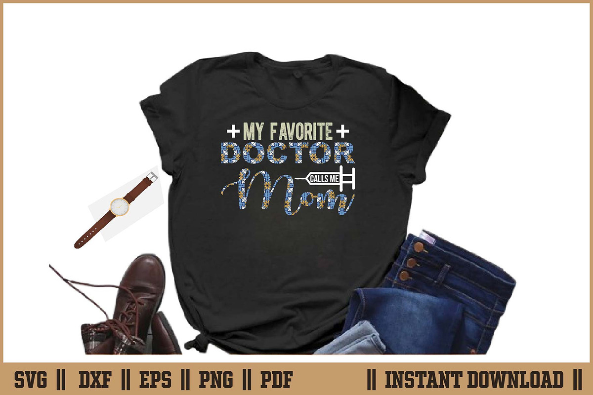 My Favorite Doctor Calls Me Mom SVG, a Healthcare Illustration by Handy Arts Studio (Photo 2 of 3)