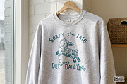 Sorry I'm Late I Was Dilly Dallying, an Object Graphic by SharpMarketplace (Thumbnail 2 of 4)