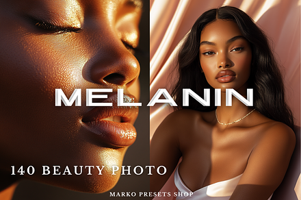 140 Beauty Melanin Photo Bundle, a Beauty & Fashion Photo by MarkoPresets