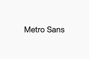 Metro Sans - Full Family