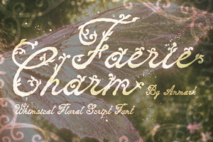 Faerie Charm Whimsical Floral Font, a Script Font by AnMark