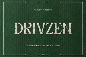 Drivzen-ModernEmbroidery SerifBXFont