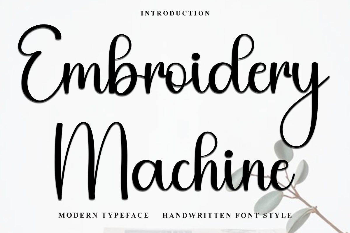 Embroidery Machine, a Handwritten Font by FreshTypeINK (Photo 1 of 7)