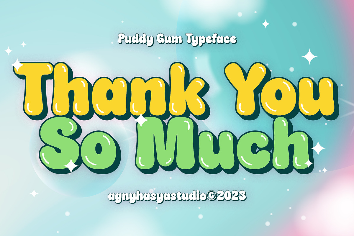 Puddy Gum - Playful Bubbly Typeface, a Sans Serif Font by agnyhasyastudio (Photo 15 of 15)