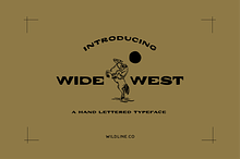 Wide West | A Hand Lettered Typeface