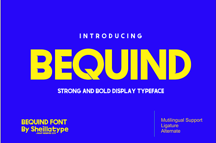 BEQUIND display font Bold and style