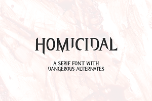 Homicidal Serif Font
