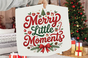Merry Little Moments PNG Design