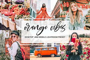 Orange Vibes.Desktop & Mobile Preset