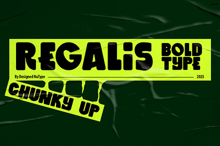 Regalis - Chunky Bold Type