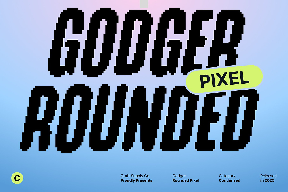 Godger Rounded Pixel, a Sans Serif Font by Craft Supply Co. (Photo 1 of 8)