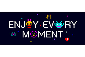 Enjoy every Moment. Funny banner, an Object Illustration by Foxys Graphic